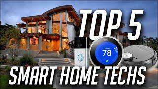 Top 5 Smart Home Devices