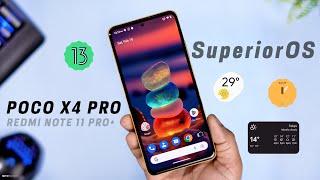 INSTALL Official Superior OS on Poco X4 Pro/Redmi Note 11 Pro+ and Enjoy Smoothness & Customization