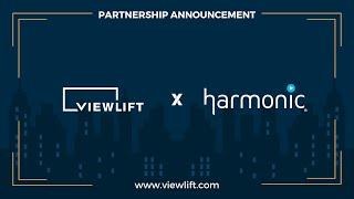 ViewLift X Harmonic - Partnership