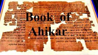 The Book of Ahikar - Librivox Public Domain Audiobook