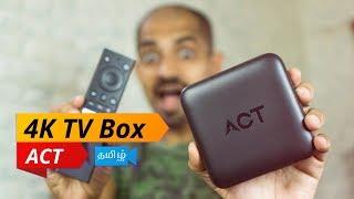 ACT Stream TV 4K - Google Certified 4K Android TV Box - பொட்டி திறப்பு மற்றும் விமர்சனம்