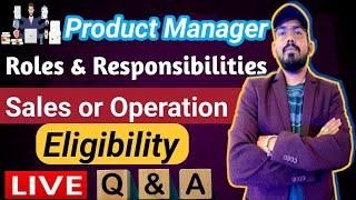 Career Advisor 24 is live - Product manager job roles and responsibilities - private bank jobs-Q&A?