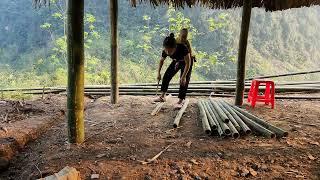 Dig a drainage ditch, take bamboo and make walls/ lý thị xuân single mom life