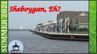 Sheboygan, Wisconsin. The Best Daytrip Destination?