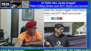 ini Dalih Abu Janda Unggah Video Editan Pak Anies soal ACT, Katanya Buat Lucu-lucuan. MPS Berpesan