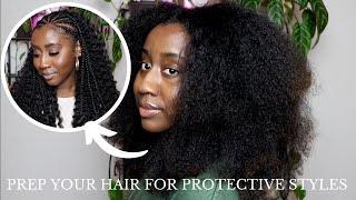 How I Prep My Natural Hair for Protective Styles