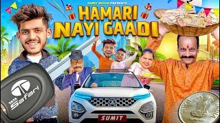 HAMARI NAYI GAADI || Sumit Bhyan