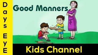 Learn Good Manners for Kids | நல்ல பழக்க வழக்கங்கள் | DaY's EyE Kids Channel