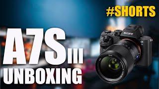 Sony A7S iii UNBOXING #Shorts