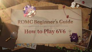 ROMC Beginner's Guide | How to play 6V6