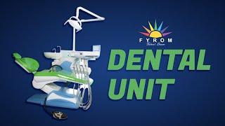 Product Highlights | Dental Unit