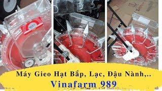 Điện Máy Cường Linh || Máy Gieo Hạt Vinafarm 989