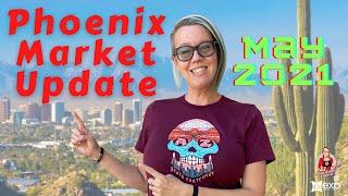 Phoenix, Arizona May 2021 Real Estate Housing Market Update | Living in Arizona