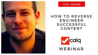 Paddy Moogan - How to reverse engineer successful content