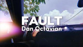 Dan Octavian - Fault