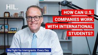 How Can US Companies Work With International Students?