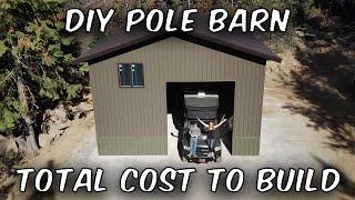 DIY Pole Barn House - Total Cost