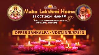 Diwali Special Maha Lakshmi Homa With Gurudev | Live From Ahmedabad Gujarat