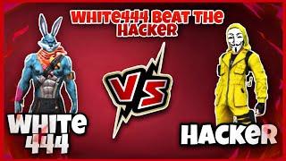 White444 Vs Hacker || White444 Beat The Hacker ||