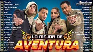 AVENTURA MIX 2024 / MEJORES CANCIONES DE AVENTURA / MIX BACHATAS 2024 / AVENTURA ALBUM COMPLETO 