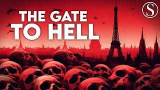 The Paris Catacombs - The Hidden History of the Gate to Hell