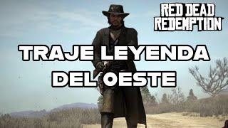 Red Dead Redemption 1 - Como conseguir el MEJOR ATUENDO DEL JUEGO (Traje Leyenda del Oeste)