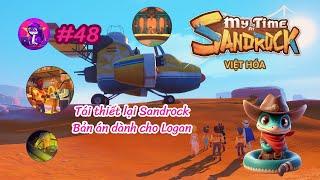 My Time at Sandrock VIỆT HÓA #48 | Tái thiết lại Sandrock. Bản án dành cho Logan!