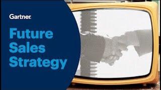 Rethink Your Future Sales Strategy