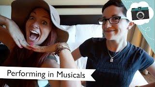 Performing in Musicals (featuring Kristen Sarah!)