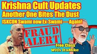 Another One Bites The Dust — Niranjana Swami now Ex-Swami ?