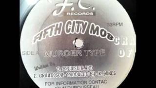 Fifth City Mob - Murder Type