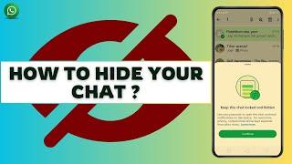 How to Hide Your WhatsApp Chat 2024 I Net Nimble