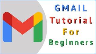 Setup And Introduction To Gmail In 2021 - Gmail Tutorial For Beginners