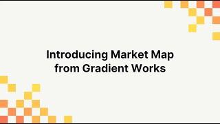 Market Map by Gradient Works