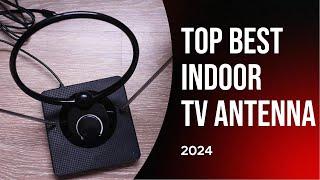 Top 5 Best Indoor TV Antennas of 2024