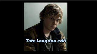 Tate Langdon edit