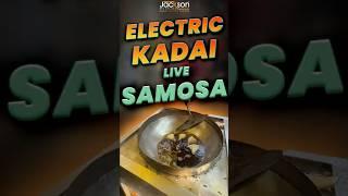 Automatic Electric Kadai | Kam Mehnat, Zyada Cooking! | Electric Kadai - Live Samosa Making