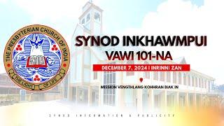 Synod Inkhawmpui 2024 | Inrinni Zan Inkhawm (December 7, 2024)