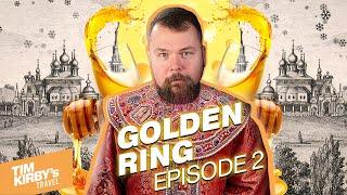 Discovering the Rich History and Culture of Russia: Must See Golden Ring tour