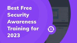 Demo: The Best FREE Security Awareness Training For Employees - 2024