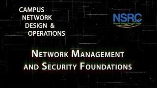 Network Management and Security Foundations