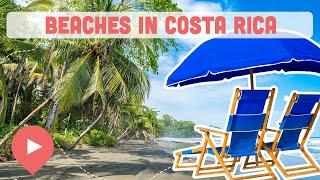 Best Beaches in Costa Rica