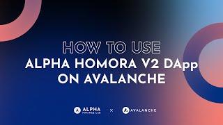 How to use Homora V2 on Avalanche