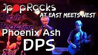 Phoenix Ash - DPS (East Meets West, August 2018)