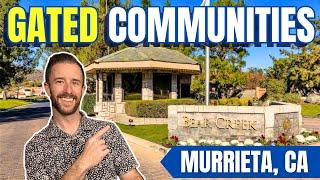 Top Gated Communities When Moving to Murrieta CA