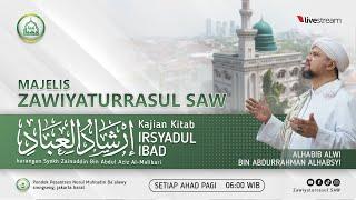 MAJELIS ZAWIYATURRASUL SAW | 14 JULI 2024 | ALHABIB ALWI BIN ABDURRAHMAN ALHABSYI