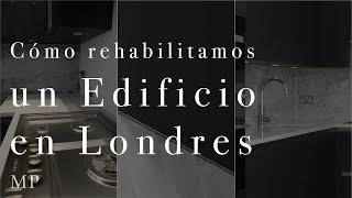 UNA CHICA DE ORENSE ACABA REHABILITANDO UN EDIFICIO ENTERO EN LONDRES