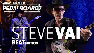 Steve Vai | What's on Your Pedalboard, Beat Edition