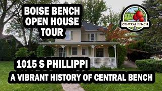 Boise Bench Open House Tour - 1015 S Phillippi