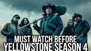 YELLOWSTONE | Everything You Need To Know Before Season 4 | Seasons 1-3 Recap